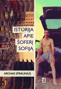 Isto(e)rija apie šoferį Sofiją