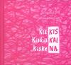Kiškis kiškiškai kiškena
