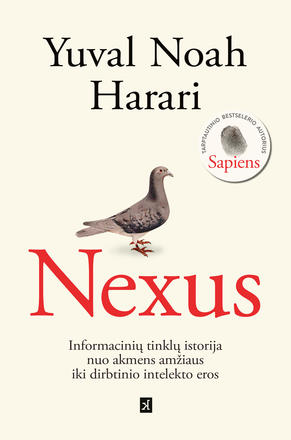 Nexus. Informacinių tinklų istorija nuo akmens amžiaus iki dirbtinio intelekto eros